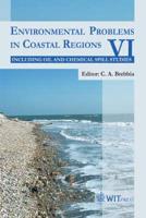 Environmental Problem in Coastal Regions VI, Including Oil Spill Studies