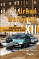 Urban Transport XII: Urban Transport and the Environment in the 21st Century