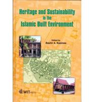 Heritage and Sustainability in the Islamic Built Environment