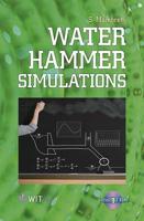 Water Hammer Simulations [With CDROM]