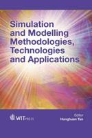 Simulation and Modelling Methodologies, Technologies and Applications
