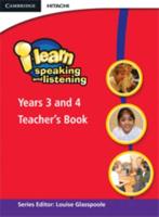 I-Learn Speaking and Listening. Years 3 and 4 Teacher's Book