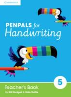 Penpals for Handwriting. Year 5 Teacher's Book