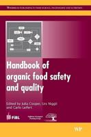 Handbook of Organic Food Safety and Quality