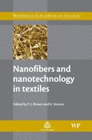 Nanofibers and Nanotechnology in Textiles