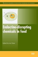 Endocrine-Disrupting Chemicals in Food