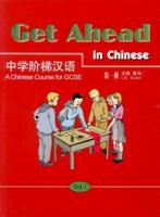 Get Ahead in Chinese. Book One