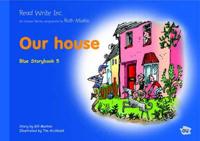 Read Write Inc.: Set 6 Blue: Colour Storybooks: Our House