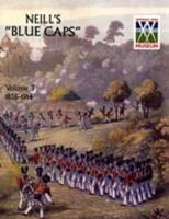 Neill's 'Blue Caps' VOL 3 1914 - 1922