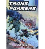 Transformers: Last Stand (Limited Edition)