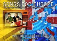 Songs for Europe Volume Three The 1980S