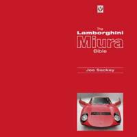 The Lamborghini Miura Bible