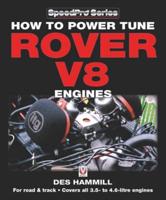 How to Power Tune Rover V8 Engines for Road and Truck