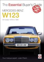 Mercedes-Benz W123 All Models 1976 to 1986