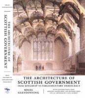 The Architecture of Scottish Government