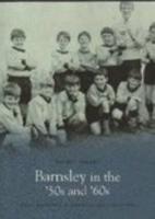 Barnsley in the '50S and '60S: Pocket Images