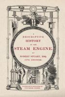 A Descriptive History of the Steam Engine