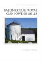 Ballincollig Royal Gunpowder Mills