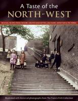 Francis Frith's a Taste of the North-West
