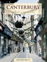 Canterbury - A History And Clebration