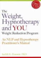 The Weight, Hypnotherapy and You