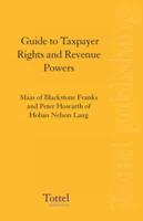 Guide to Taxpayer Rights and Revenue Powers