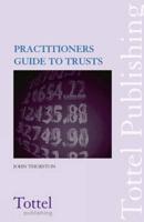 A Practitioner's Guide to Trusts