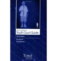 Moore & Wilkinson Youth Court Guide