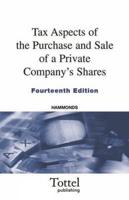Tax Aspects of the Purchase and Sale of a Private Company's Shares