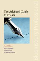 Tax Advisers' Guide to Trusts
