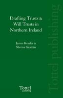 Drafting Trusts & Will Trusts in Northern Ireland