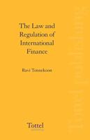 The Law and Regulation of International Finance