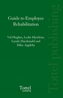 Guide to Employee Rehabilitation