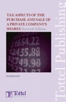 Tax Aspects of the Purchase and Sale of a Private Company's Shares