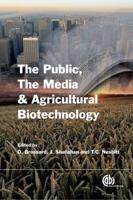 The Media, the Public and Agricultural Biotechnology