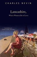 Lancashire, Where Women Die of Love