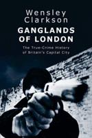 Ganglands of London