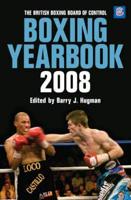 The British Boxing Board of Control Boxing Yearbook 2008