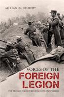 Voices of the Foreign Legion