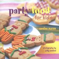 Party Food for Kids