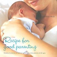 Recipe for Good Parenting