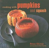 Cooking With Pumpkins and Squash