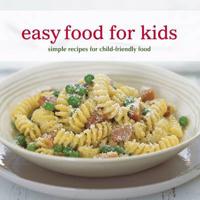 Easy Food for Kids