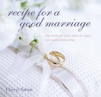 Recipe for a Good Marriage