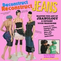 Deconstruct Reconstruct Jeans