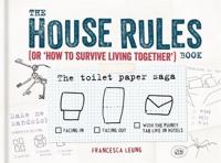 The House Rules Book or How to Survive Living Together