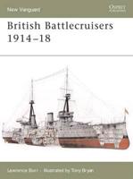 British Battlecruisers, 1914-18