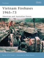 Vietnam Firebases, 1965-73