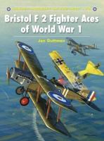 Bristol F 2 Fighter Aces of World War I