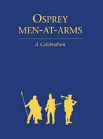 Osprey Men-At-Arms: A Celebration